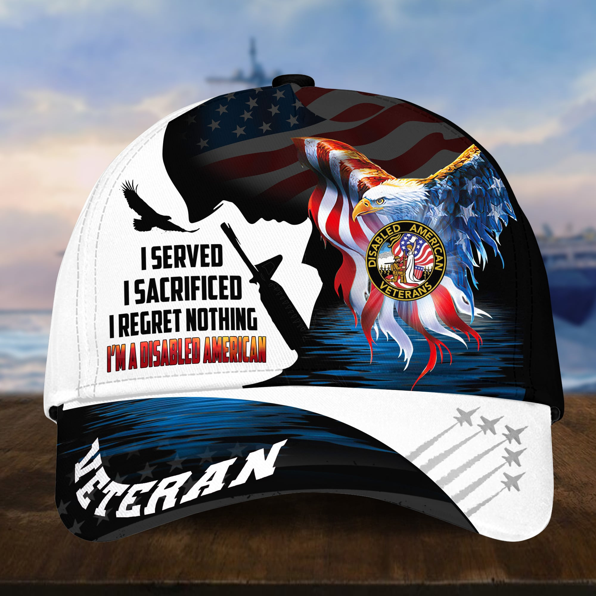 Premium I Served I Sacrificed I Regret Nothing I Am A Disabled American Veteran Cap APVC100410