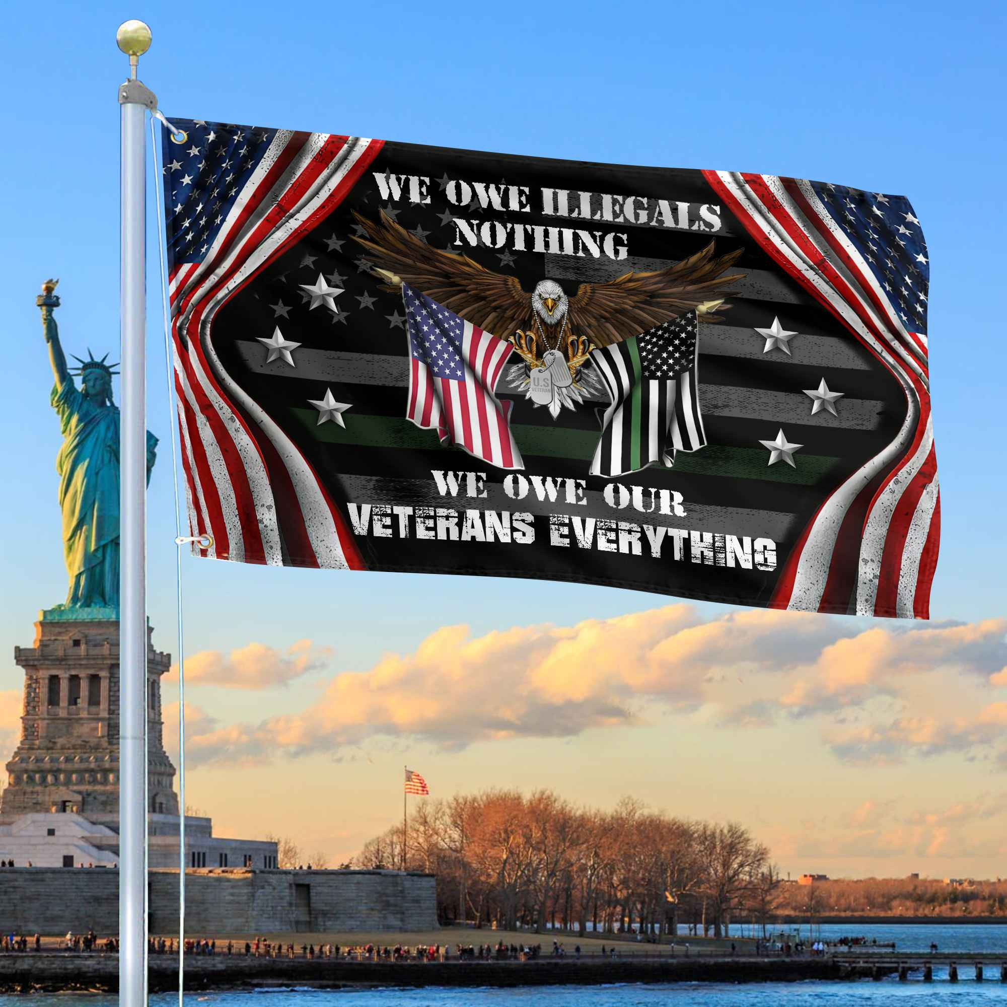 Premium US Veteran Grommet Flag We Owe Our Veterans Everything Gift For Veterans Day, Father’s Day, Memorial Day VPVC101101