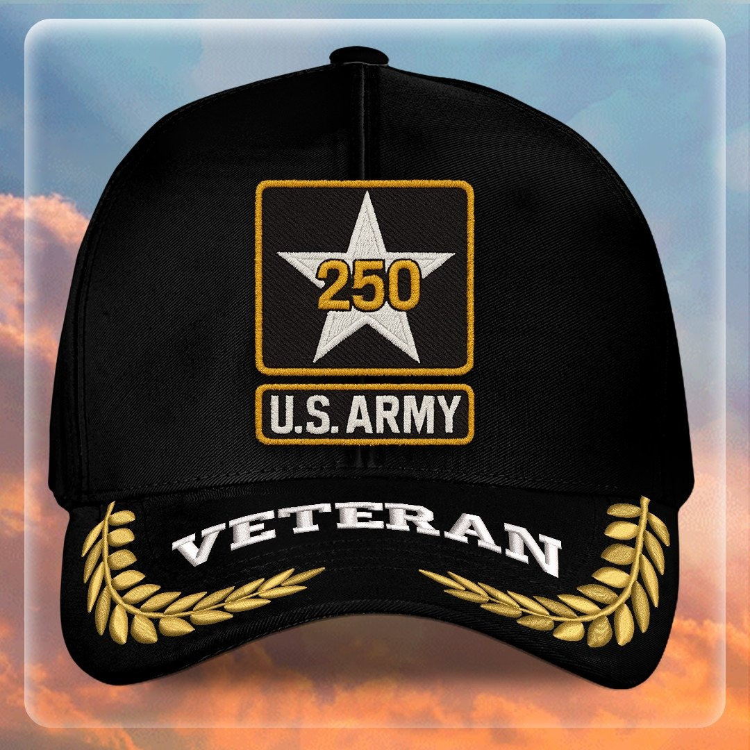 Premium 250th Anniversary Of The Army Embroidered Hats VPVC307983, Gifts For Army Veteran, Gifts On Father’s Day, Independence Day, Veterans Day