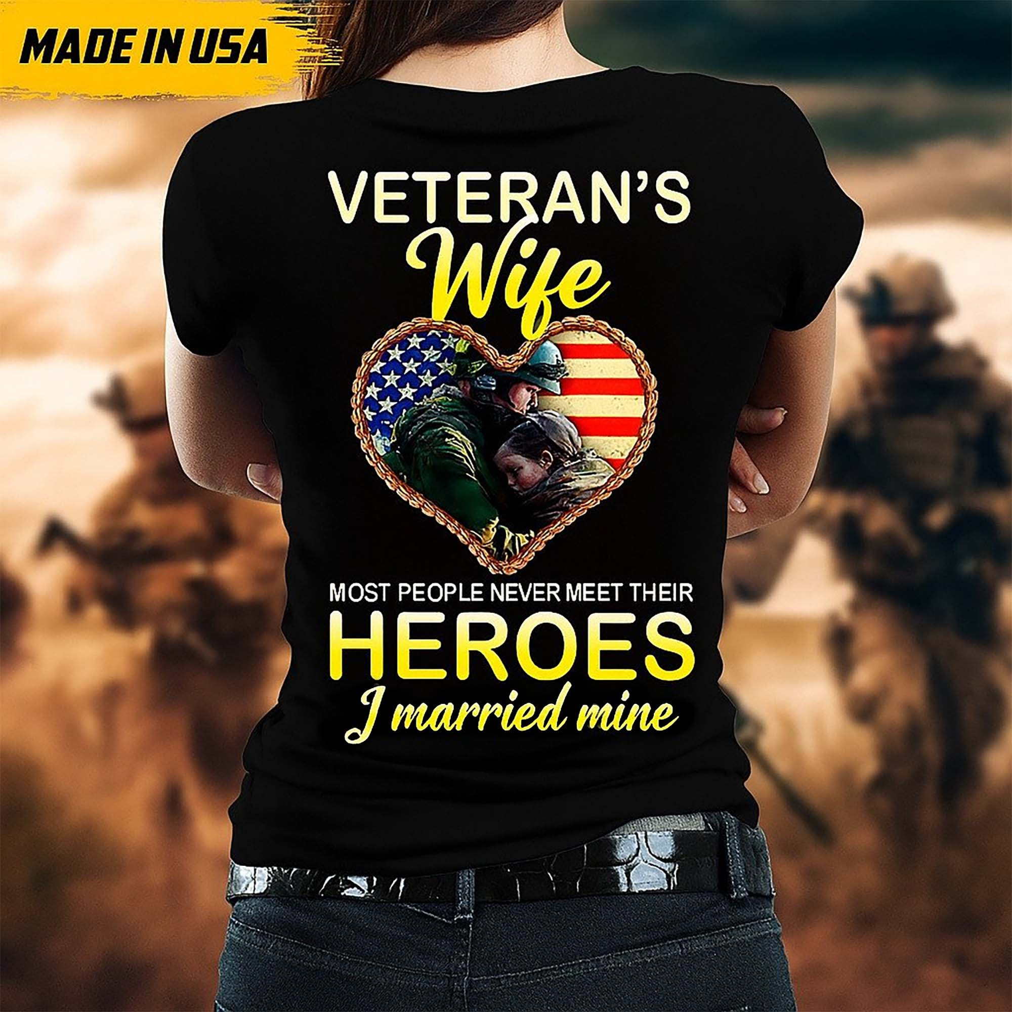 Premium I am The Wife of A Veteran T-Shirt CPVC150712