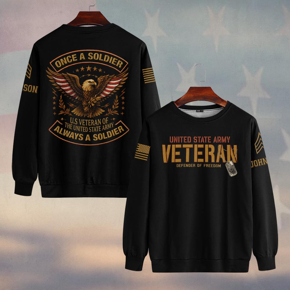 Premium Custom US Army Sweatshirt VPVC750142, Gifts For US Army Veteran, Gifts On Father’s Day, Veterans Day
