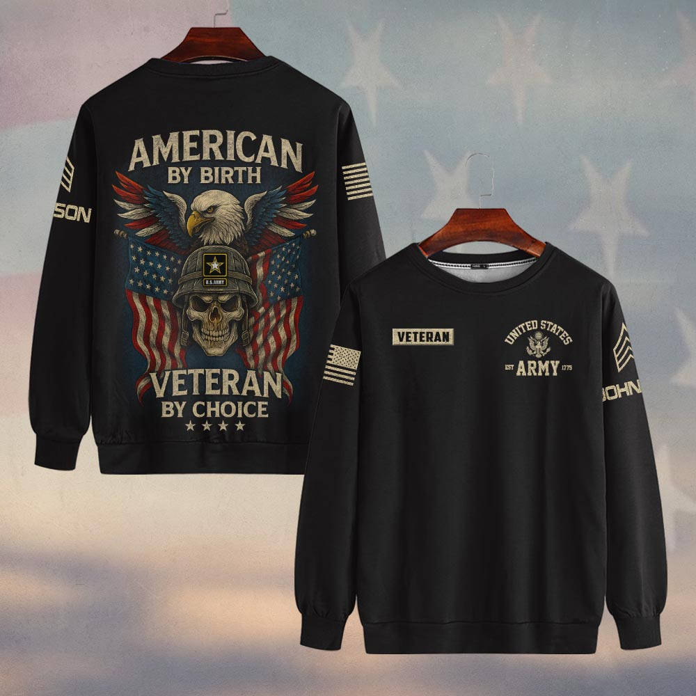 Premium Custom US Army Sweatshirt VPVC750184, Gifts For US Army Veteran, Gifts On Father’s Day, Veterans Day