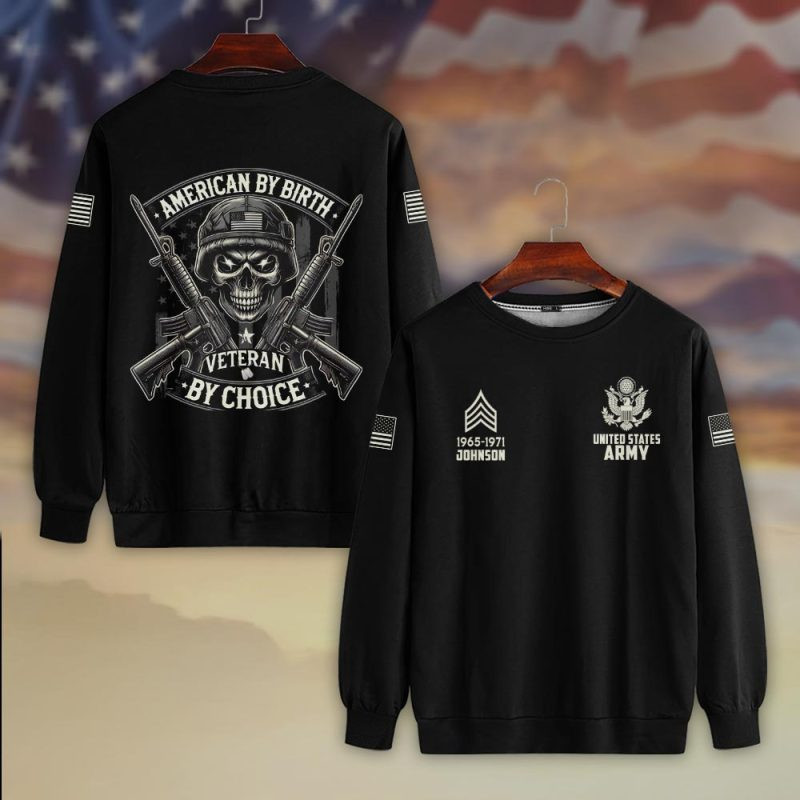 Premium Custom US Army Sweatshirt VPVC750347, Gifts For US Army Veteran, Gifts On Father’s Day, Veterans Day