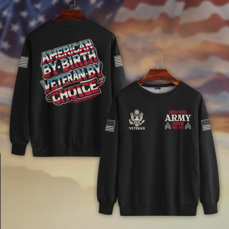 Premium Custom US Army Sweatshirt VPVC750349, Gifts For US Army Veteran, Gifts On Father’s Day, Veterans Day