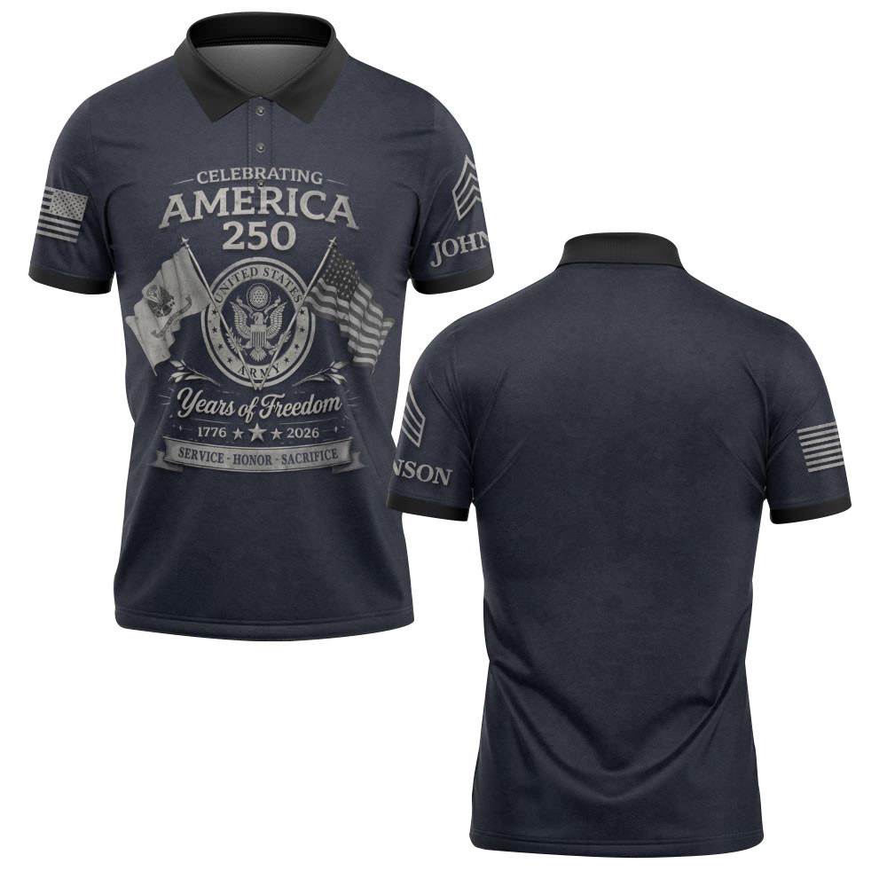Premium America 250th Anniversary Custom Polo Shirt VPVC219088, Gifts For Army Veteran, Gifts For Father’s Day, Independence Day, Veterans Day