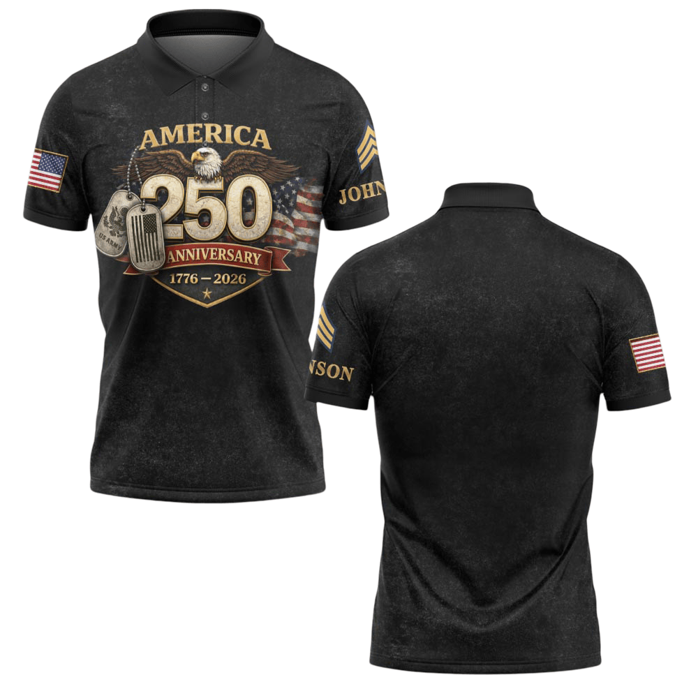 Premium America 250th Anniversary Custom Polo Shirt VPVC219100, Gifts For Army Veteran, Gifts For Father’s Day, Independence Day, Veterans Day