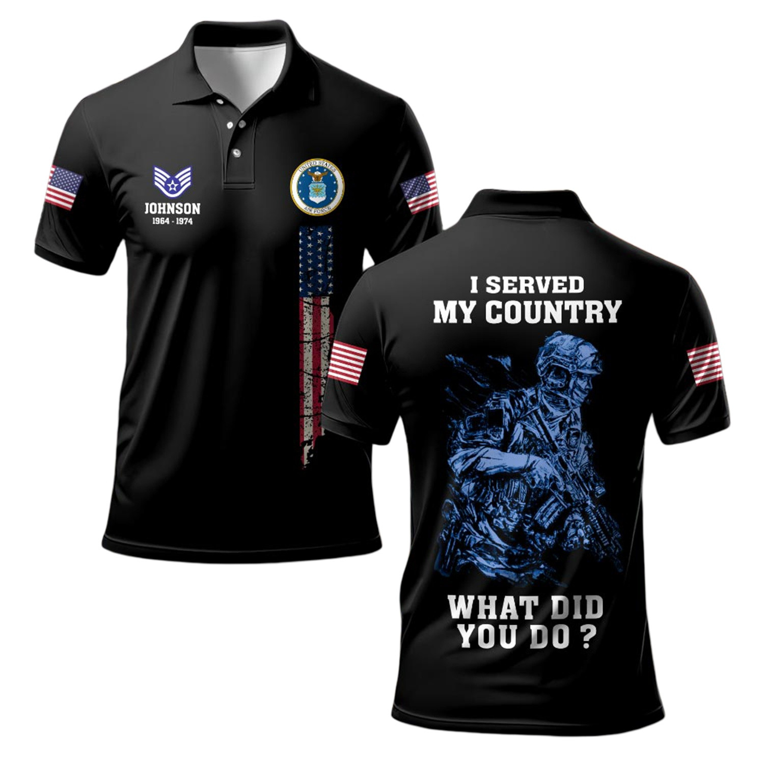 Premium I Served My Country What Did You Do, USAF Polo Shirt VPVC219207, Gifts For Air Force Veteran, Gifts For Father’s Day, Veterans Day