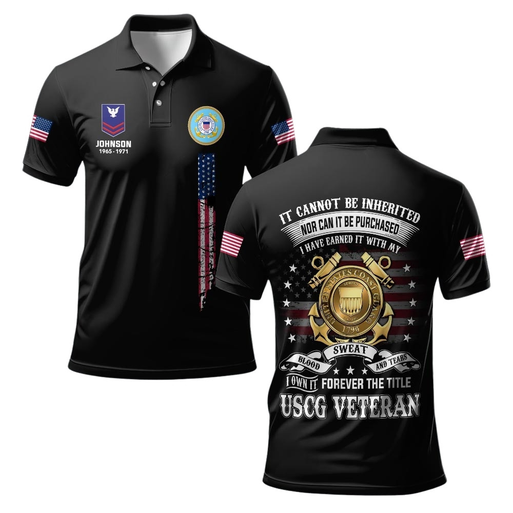 Premium It Cannot Be Inherited Nor Can It Be Purchased Custom USCG Polo Shirt VPVC219420, Gifts For Coast Guard Veteran, Gifts For Veterans Day