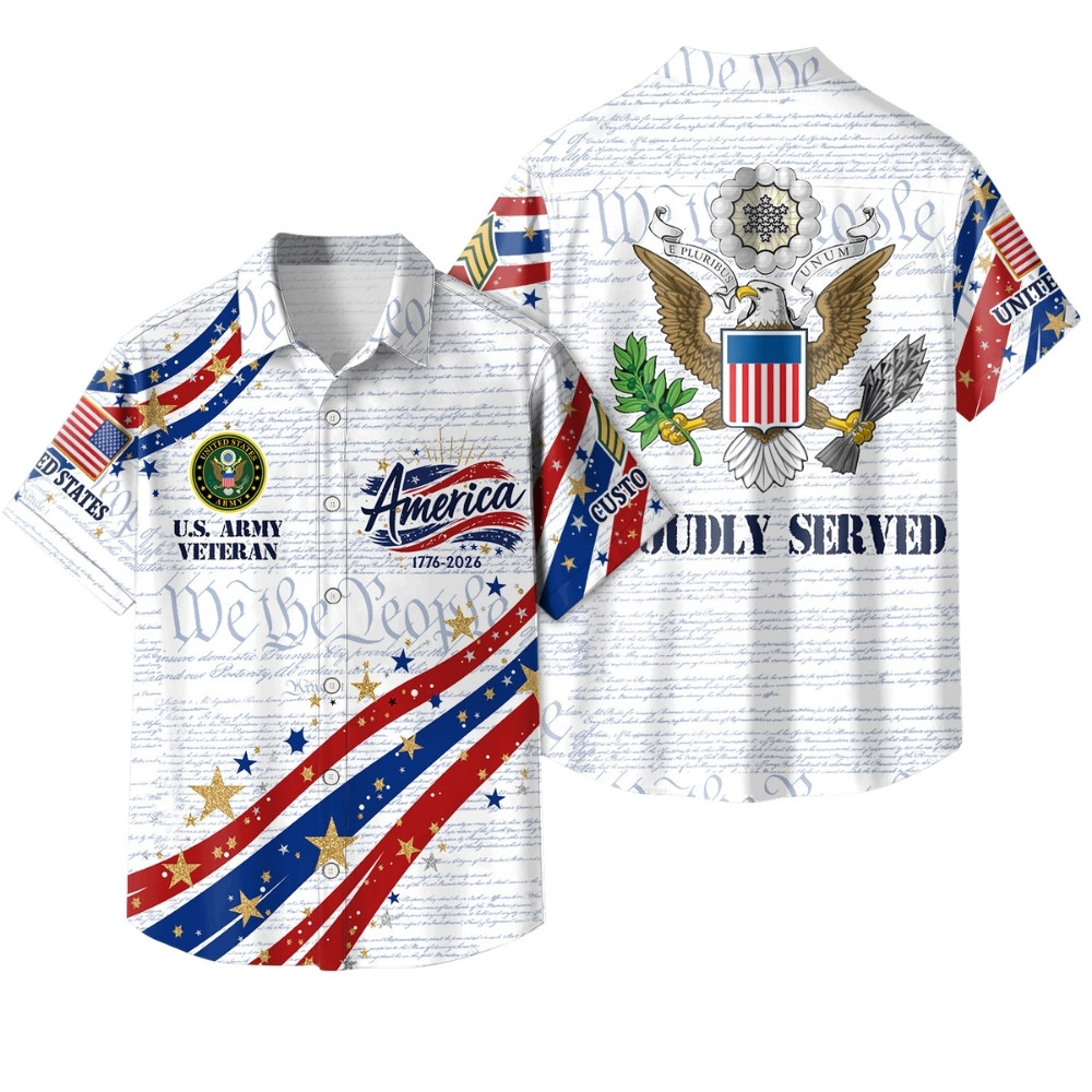 Premium America 250th Anniversary Custom US Army Hawaiian Shirt VPVC408051, Gifts For Army Veteran, Gifts For Veterans Day, Independence Day