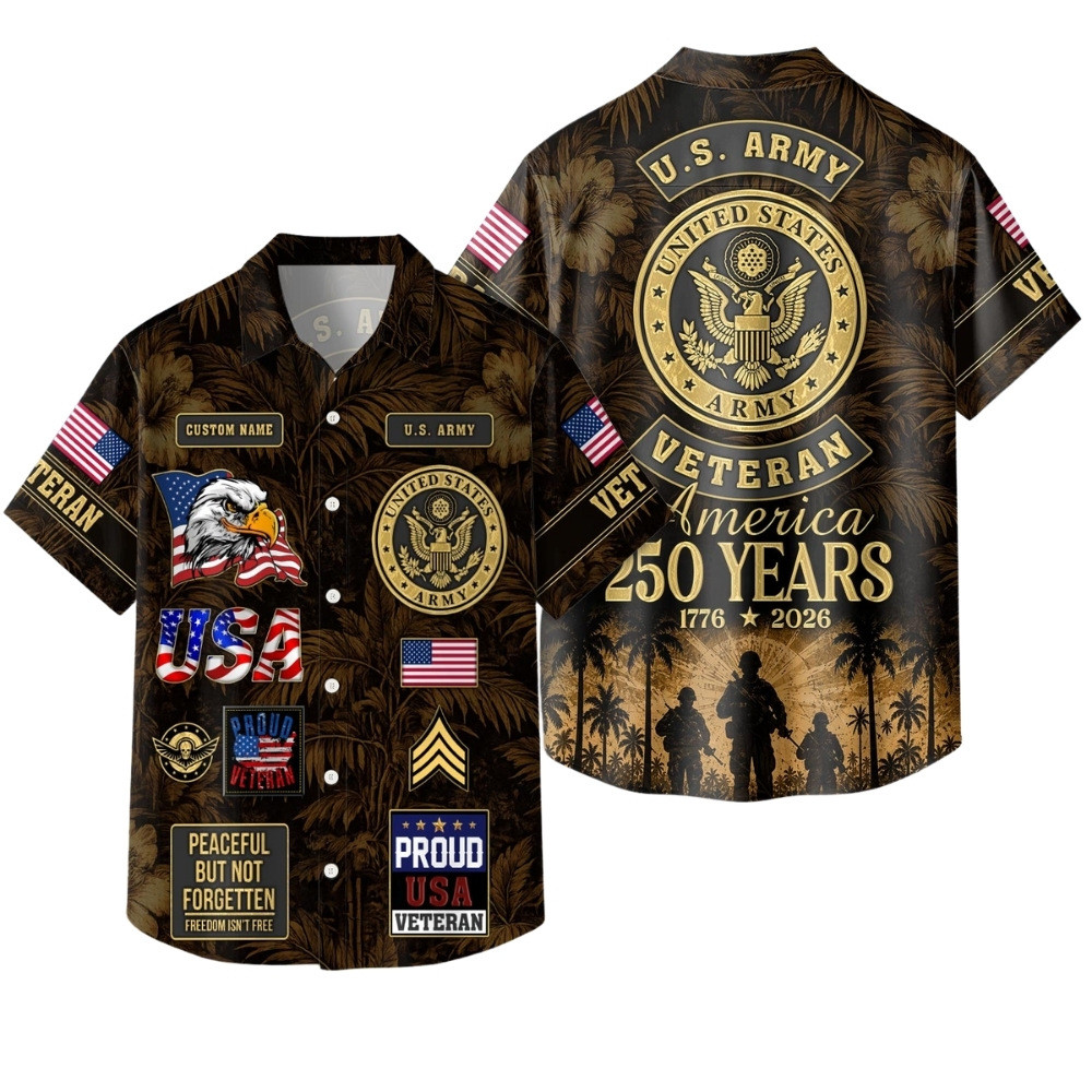 Premium America 250th Anniversary Custom US Army Hawaiian Shirt VPVC408081, Gifts For Army Veteran, Gifts For Veterans Day, Independence Day