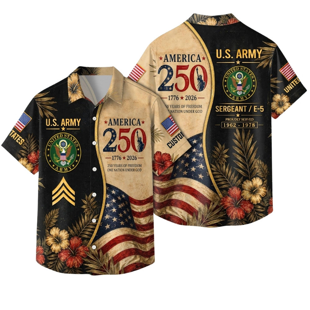 Premium America 250th Anniversary Custom US Army Hawaiian Shirt VPVC408086, Gifts For Army Veteran, Gifts For Veterans Day, Independence Day