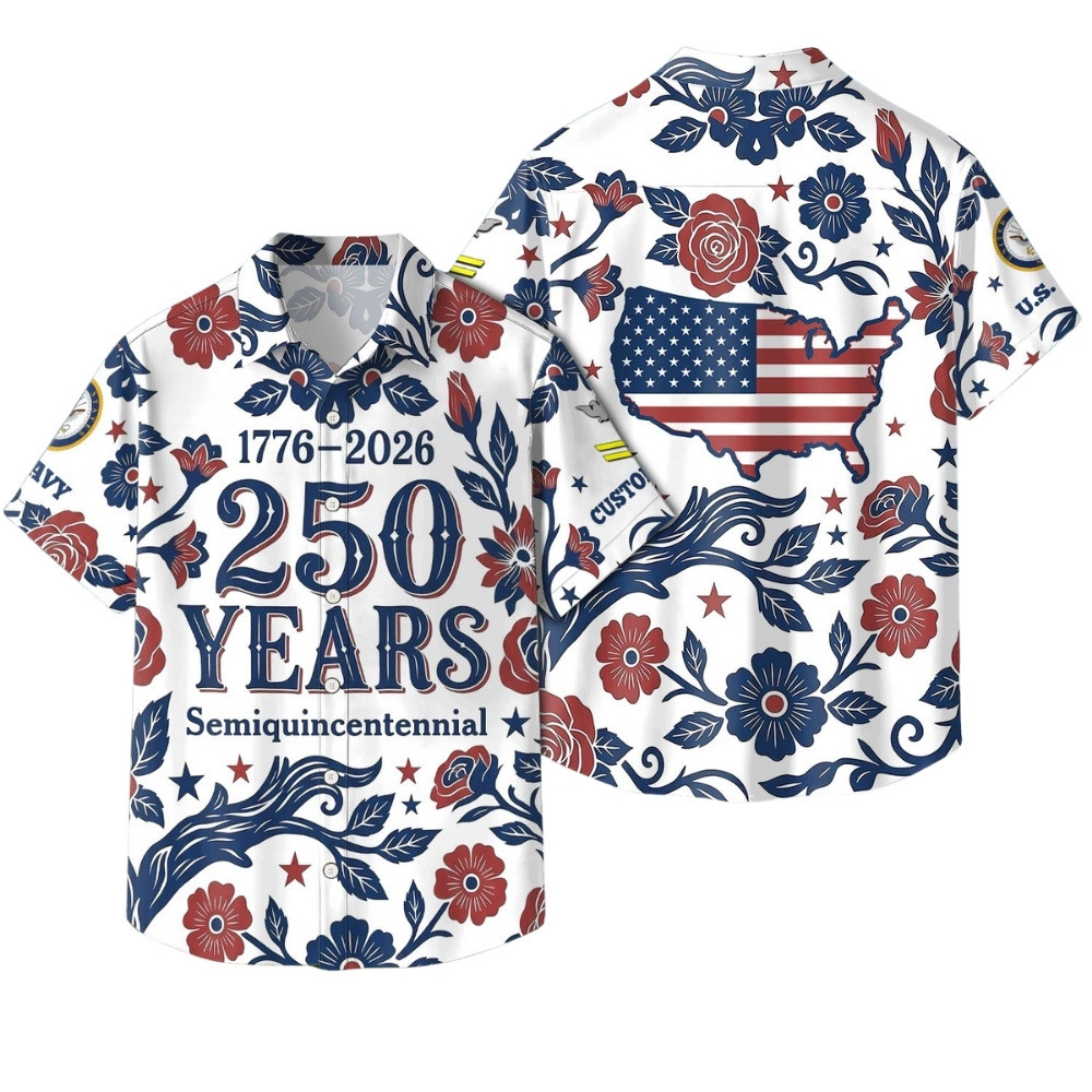 Premium America 250th Anniversary Custom US Navy Hawaiian Shirt VPVC408097, Gifts For Navy Veteran, Gifts For Veterans Day, Independence Day
